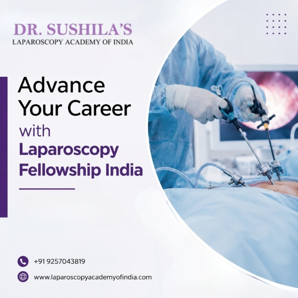  Advance Your Career with Laparoscopy Fellowship India