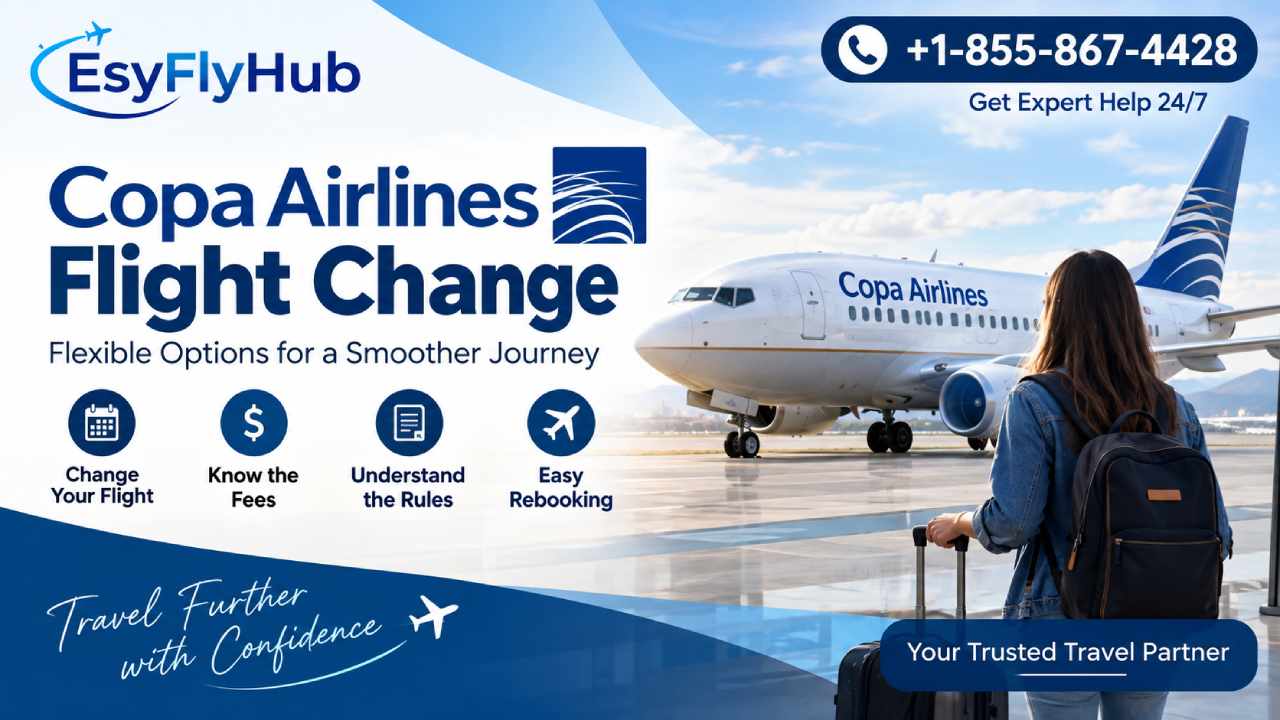  Can You Change Your Copa Airlines Flight? Rules & Tips