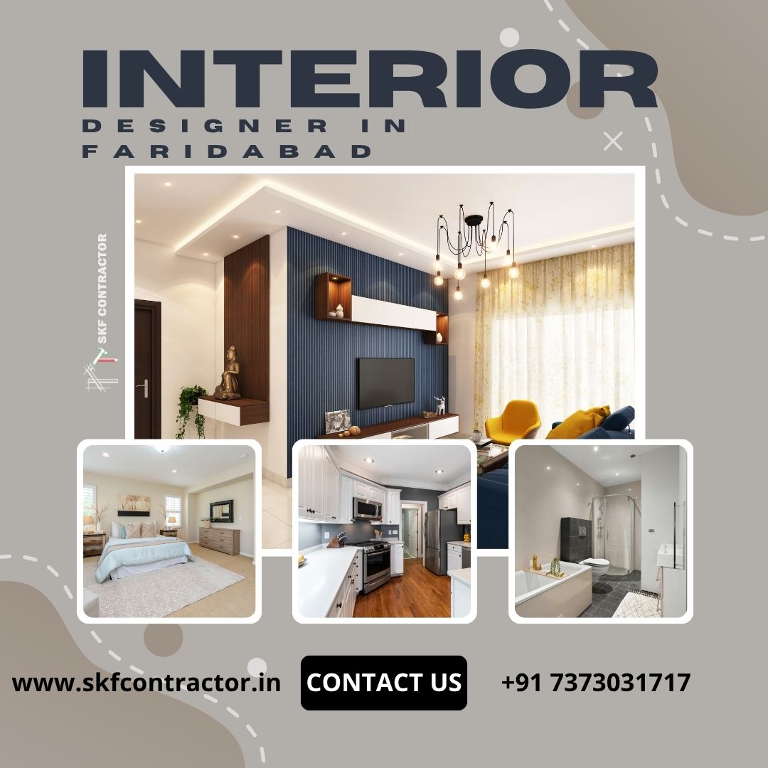  Transform Your Home with a Trusted Interior Designer In Faridabad