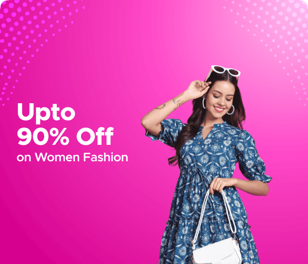  Upto 90% Off on Women Fashion