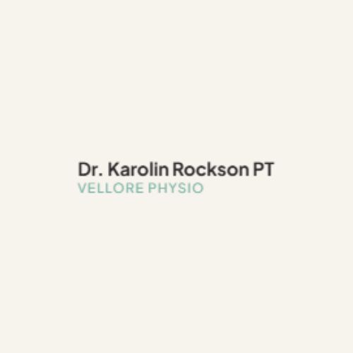  Vellore Physio Clinic – Dr. Karolin Rockson PT | Best Neuro, Ortho & Stroke Rehabilitation