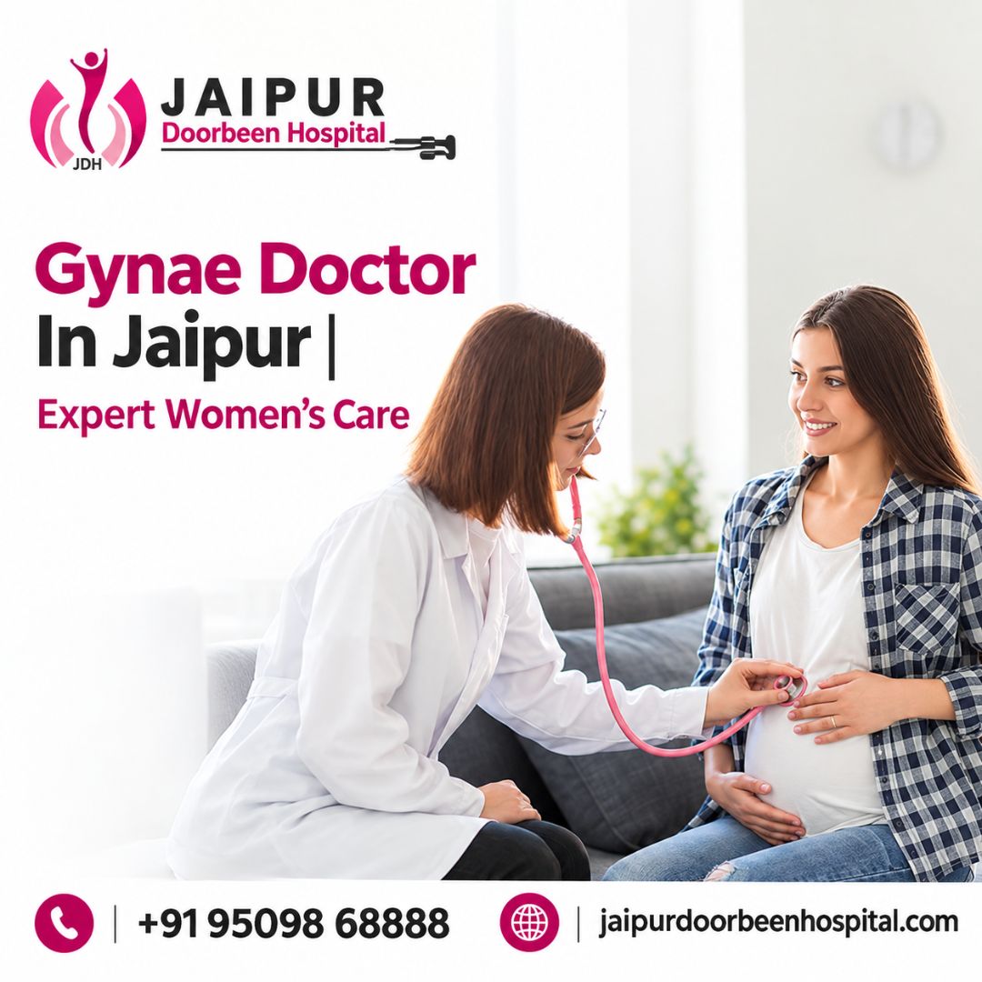  Gynae Doctor In Jaipur | Expert Women’s Care