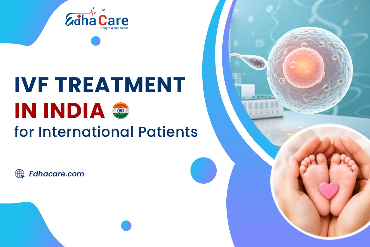  IVF Treatment in India for Couples