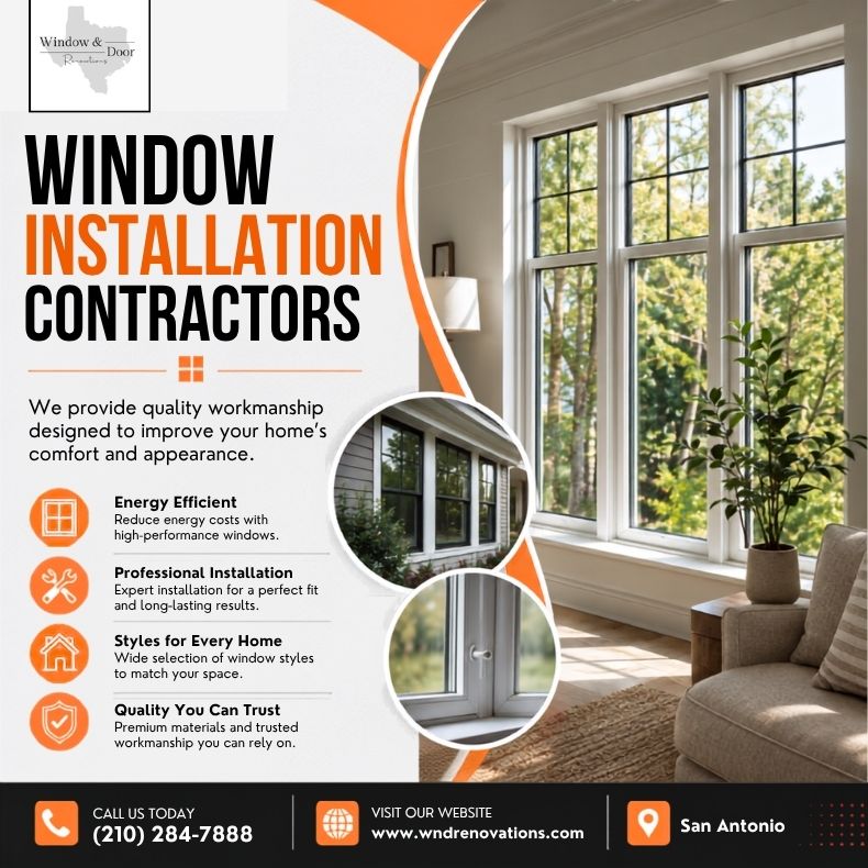  Window Installation Contractors San Antonio