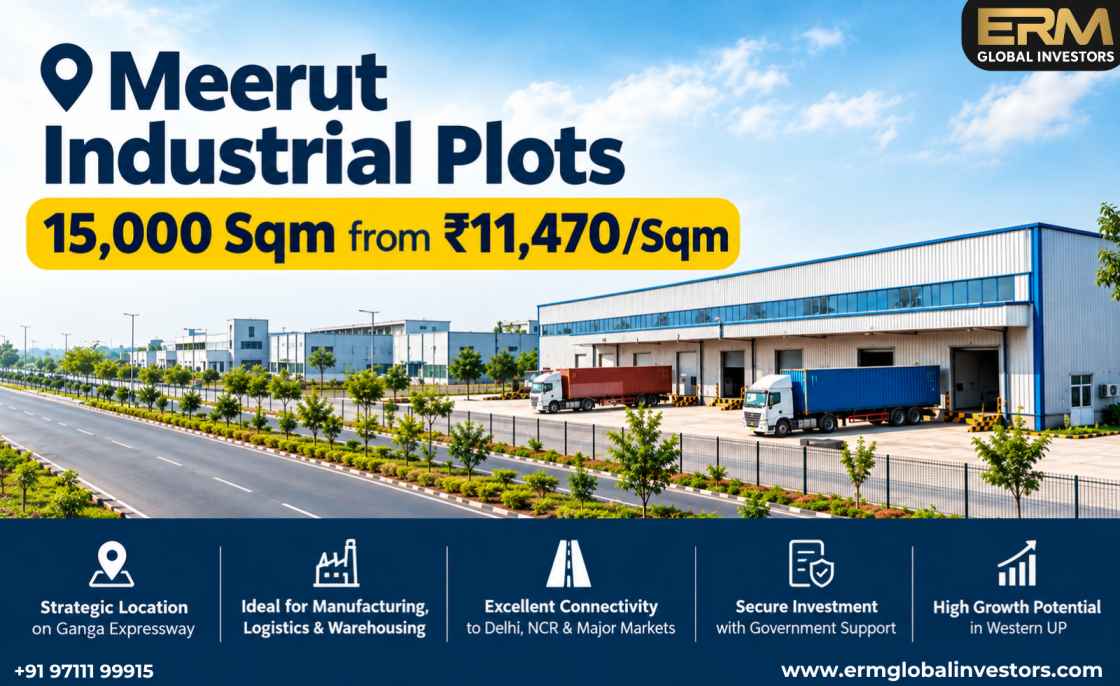  Meerut Industrial Plots | 15,000 Sqm from ₹11,470/Sqm