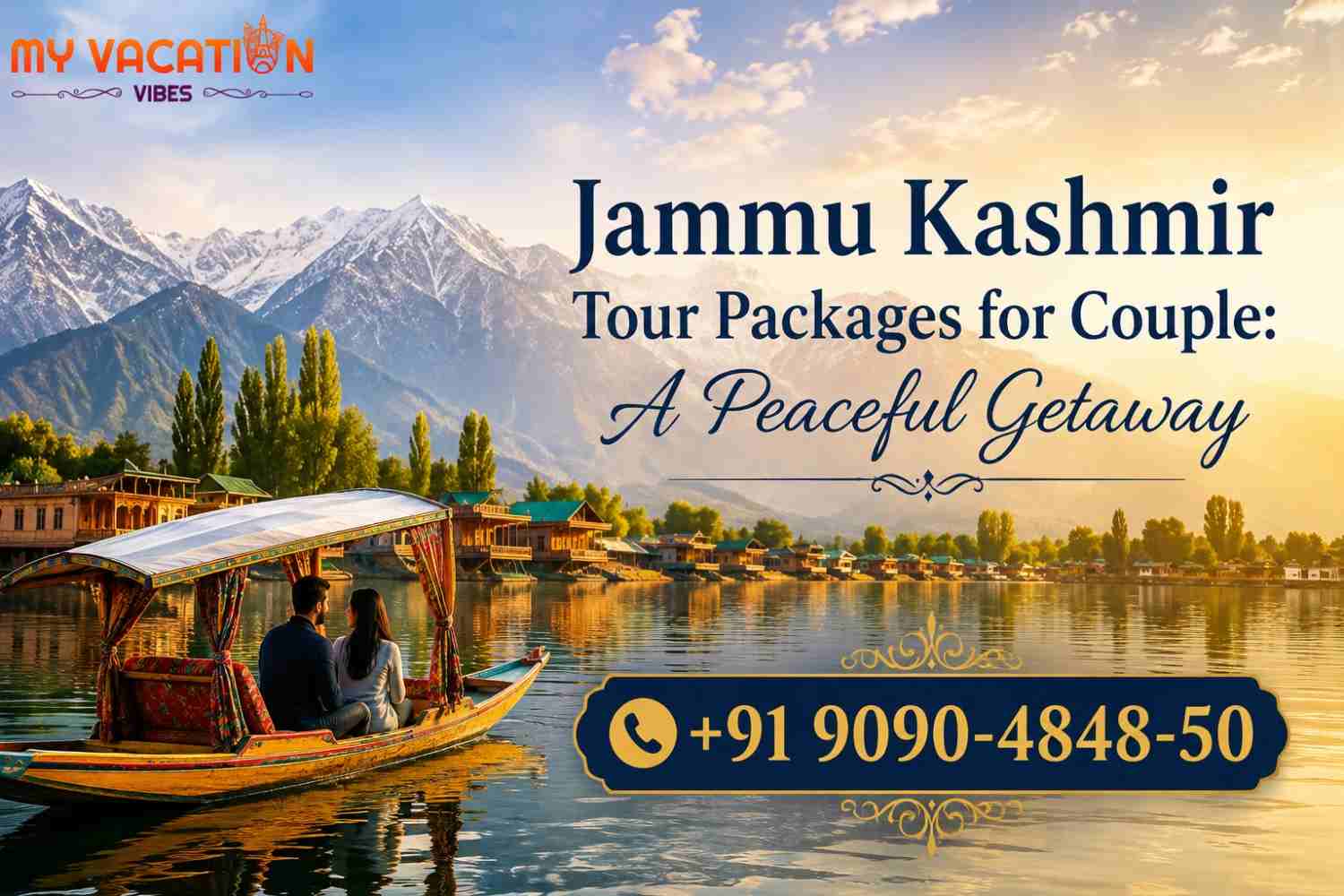  Jammu & Kashmir Tour Packages for Couples: A Romantic Himalayan Escape