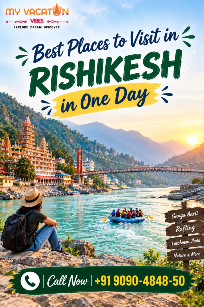  Perfect Places to Visit in Rishikesh in One Day +91 9090-4848-50