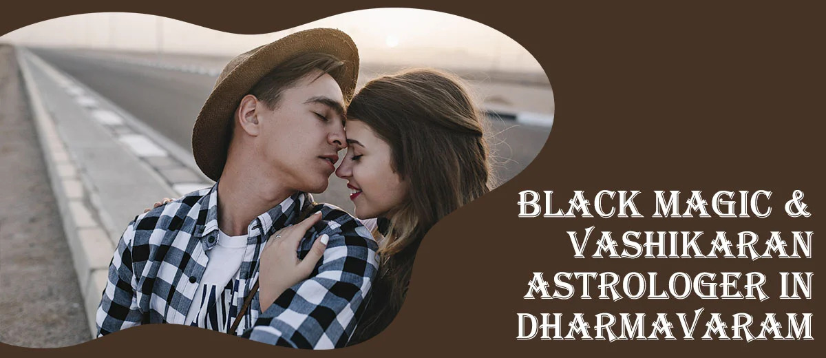  Black Magic Astrologer in Dharmavaram