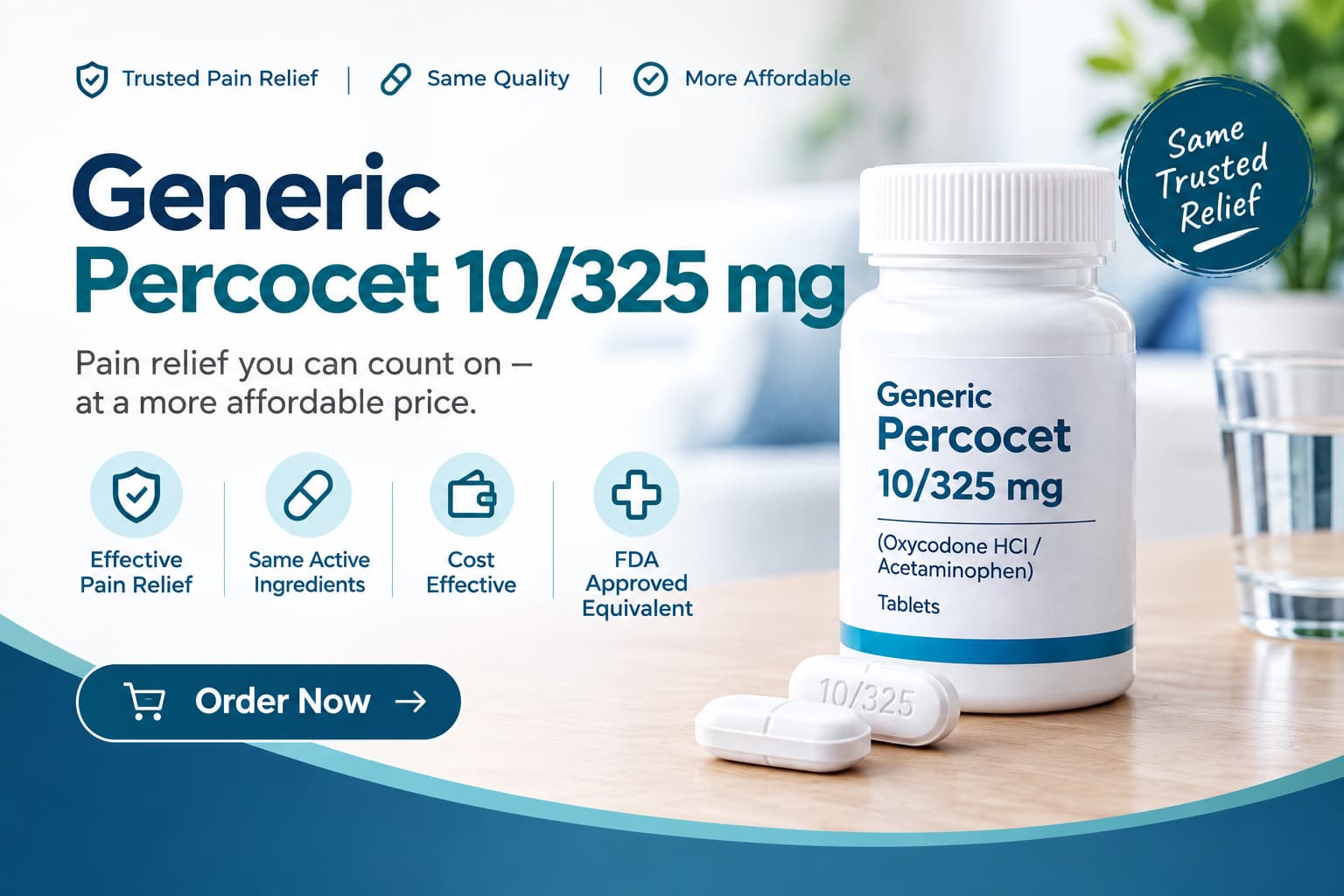  Buy Generic Percocet 10/325 mg for Severe Pain Relief Online | CARESKIT