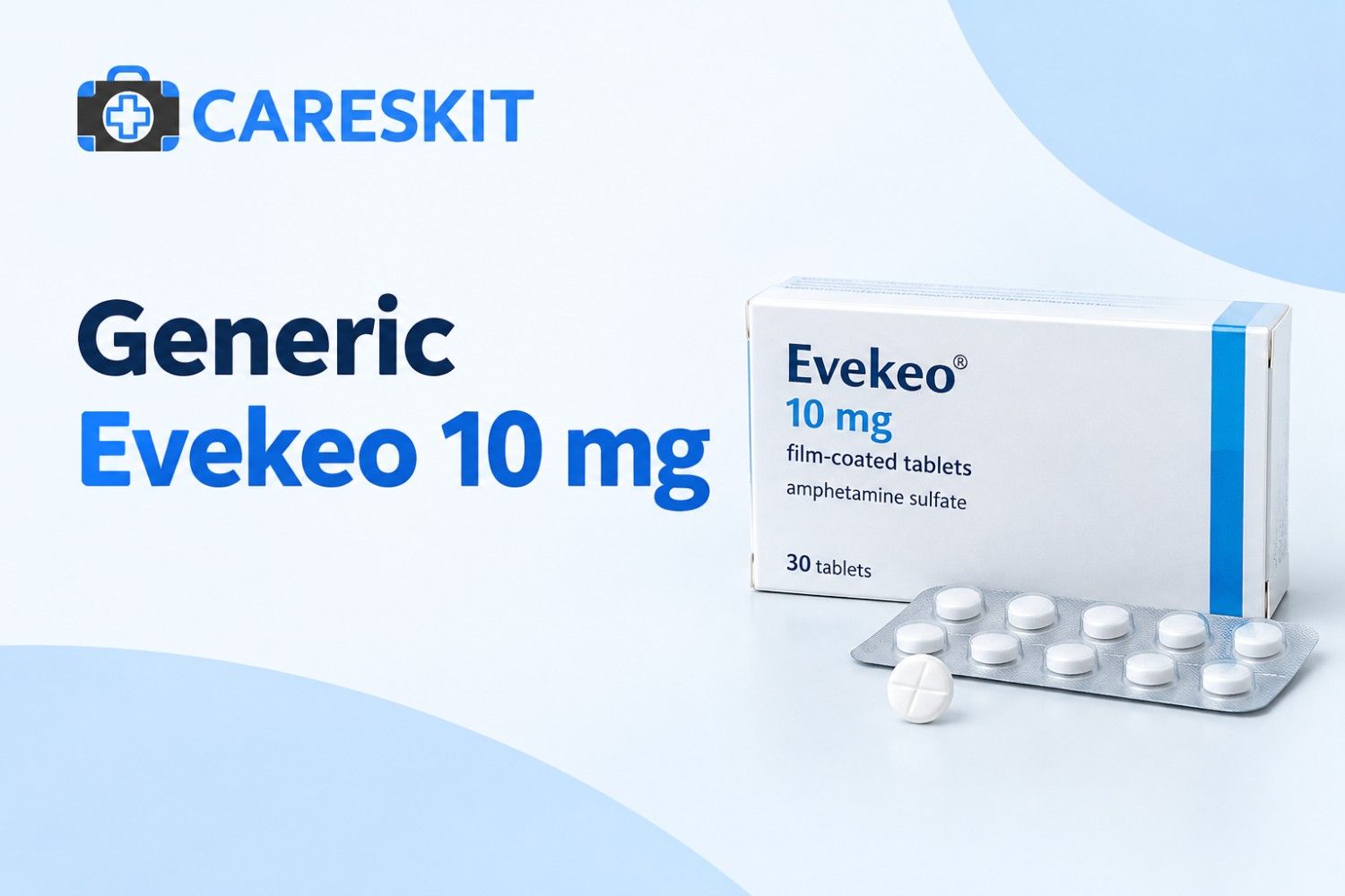  Order Generic Evekeo 10 mg Online by Careskit