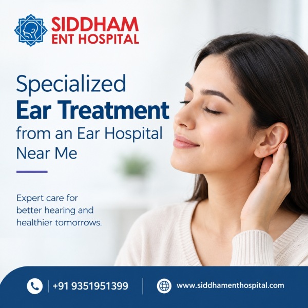  Specialized Ear Treatment from an Ear Hospital Near Me
