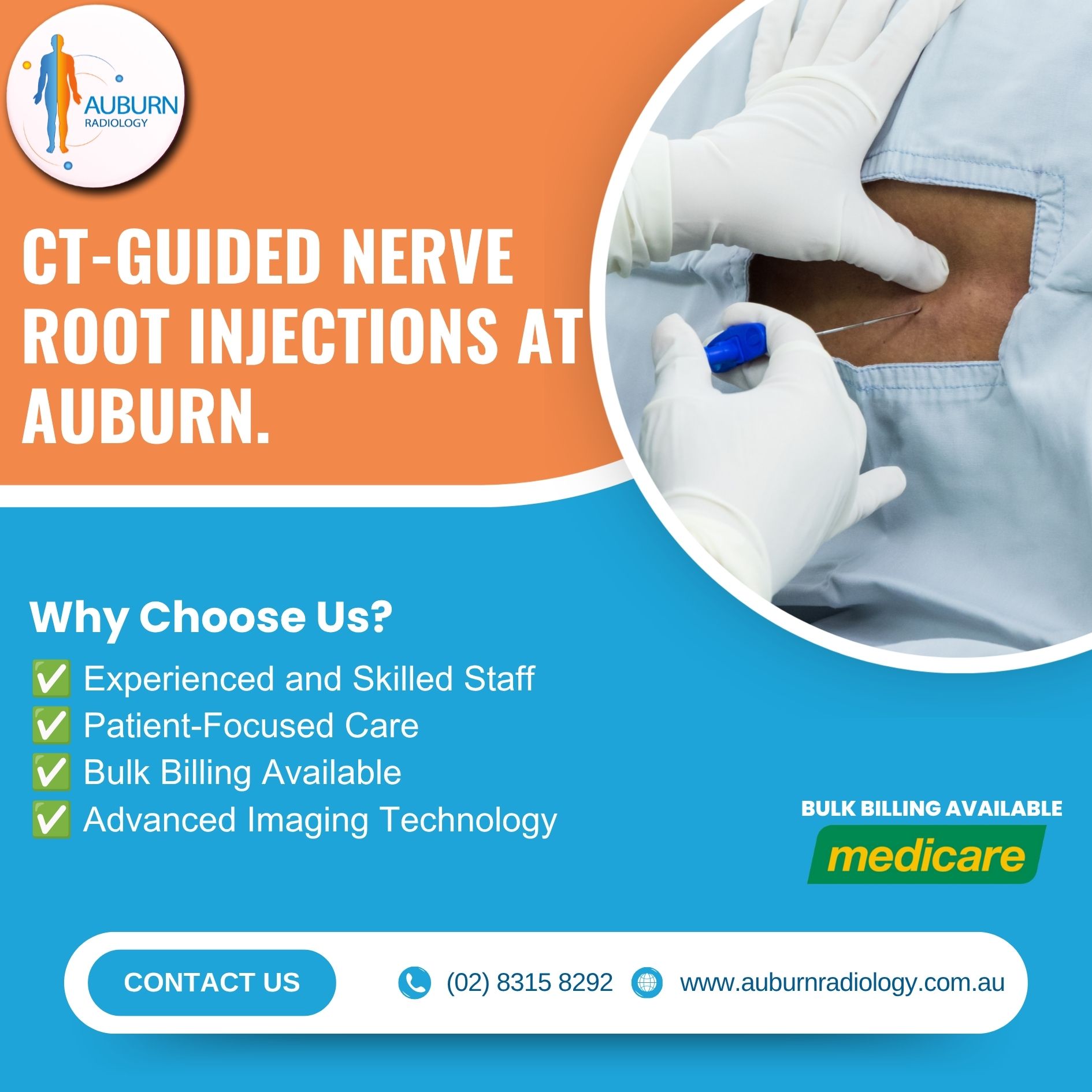  CT-Guided Nerve Root Injections at Auburn Radiology. (02) 8315 8292