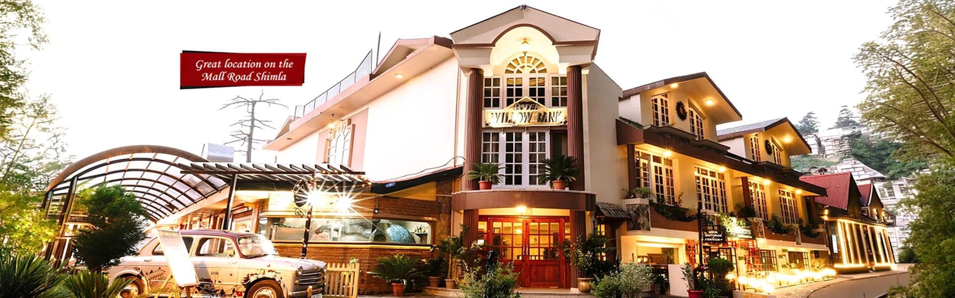  Experience a Memorable Stay at Hotel Willow Banks – One of the Finest 4 Star Hotels in Shimla