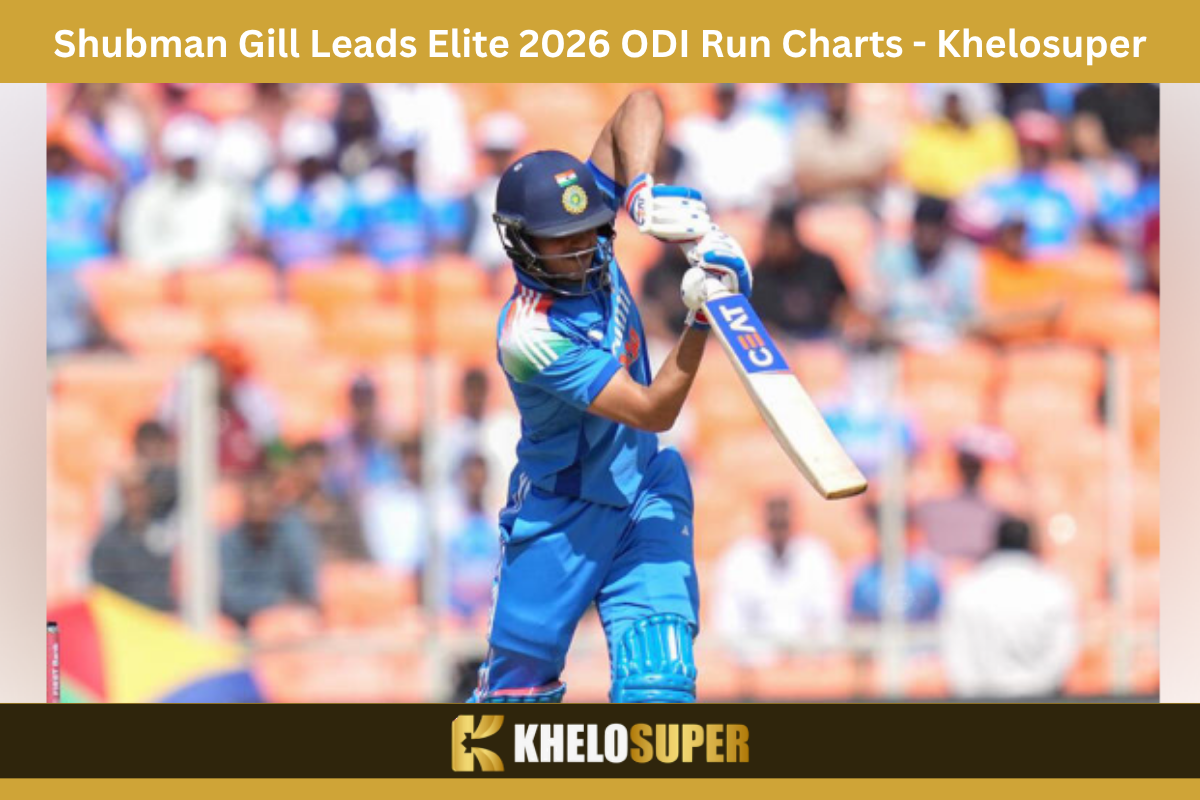  Shubman Gill Leads Elite 2026 ODI Run Charts: Full Rankings Inside | Win With Khelosuper