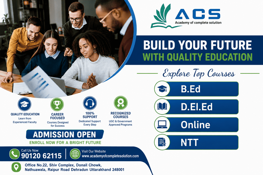  D.El.Ed Course in Dehradun Admission Guidance & College Options