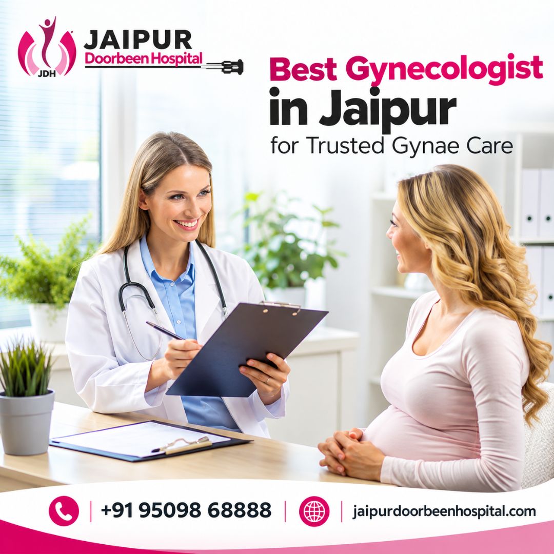  Best Gynecologist in Jaipur for Trusted Gynae Care