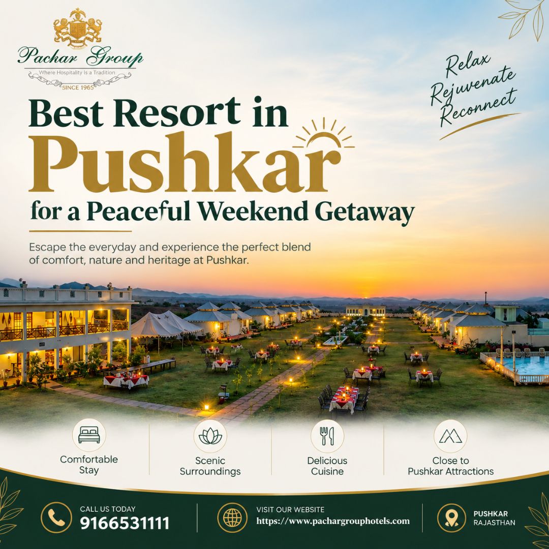  Best Resort in Pushkar for a Peaceful Weekend Getaway
