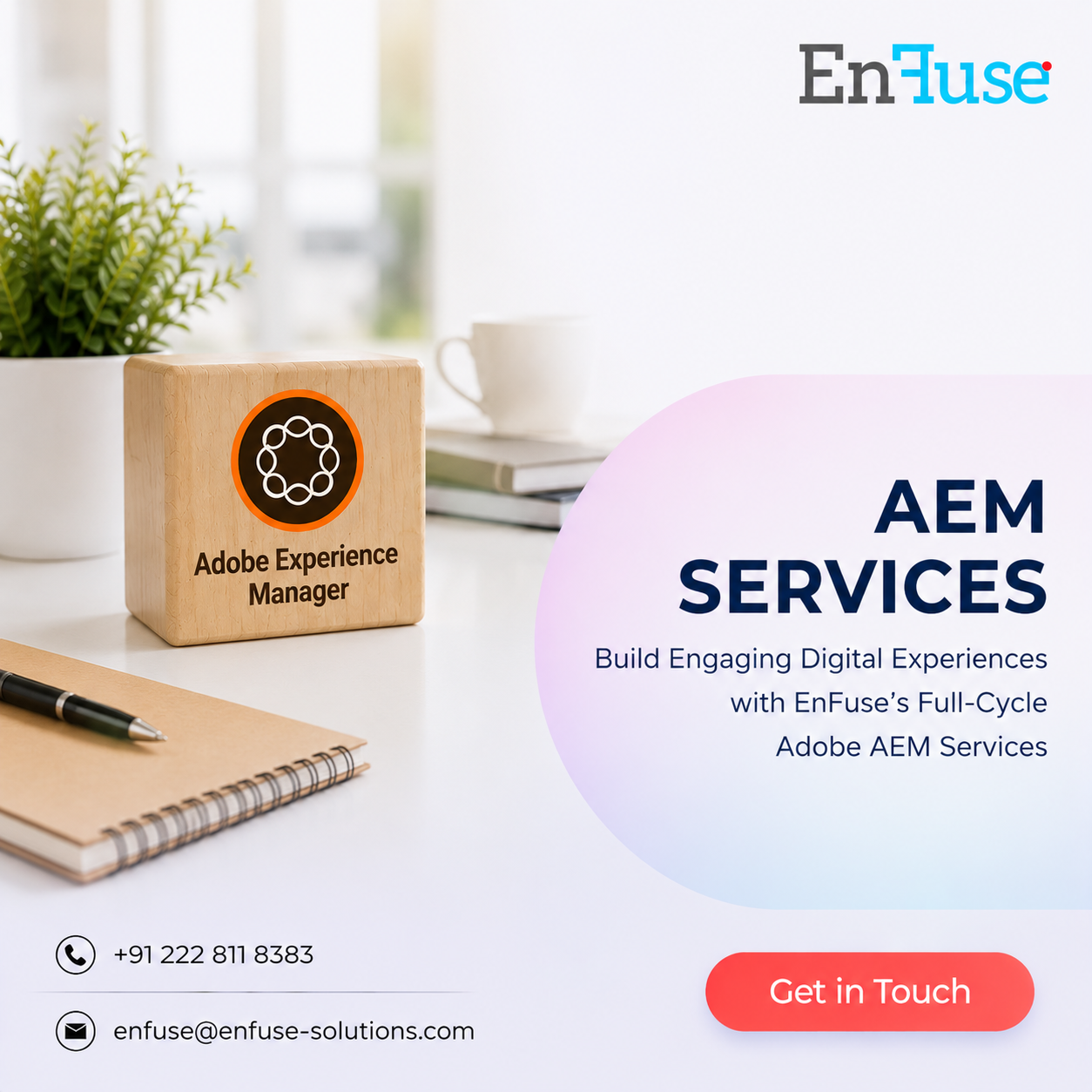 Build Engaging Digital Experiences with EnFuse’s Full-Cycle Adobe AEM Services