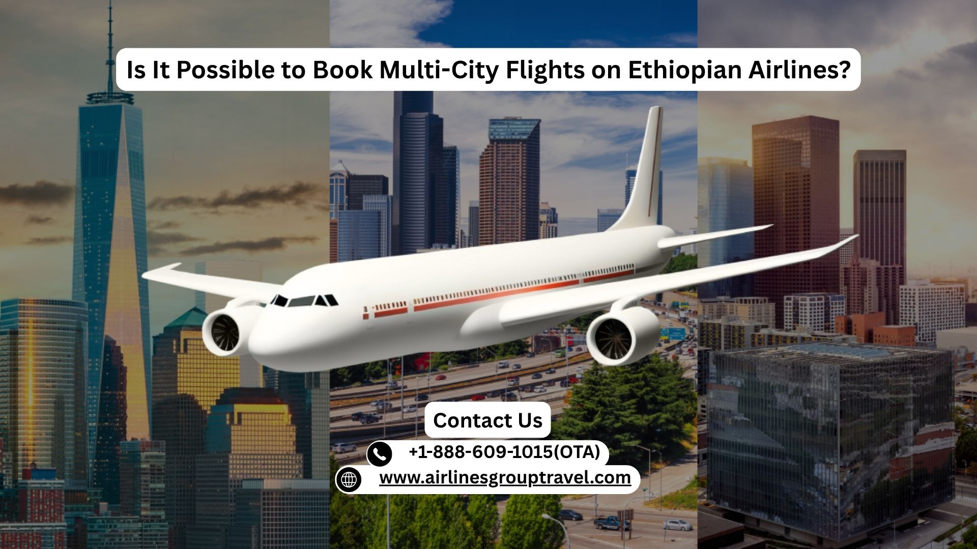  Is It Possible to Book Multi-City Flights on Ethiopian Airlines?