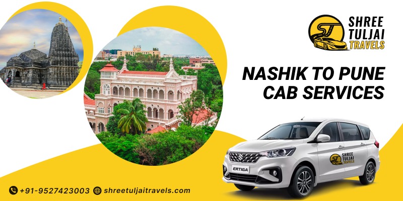  Nashik To Pune Taxi | Shree Tuljai Travels Cab Service
