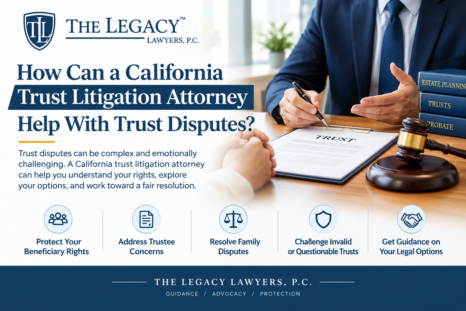  How Can a California Trust Litigation Attorney Help With Trust Disputes?