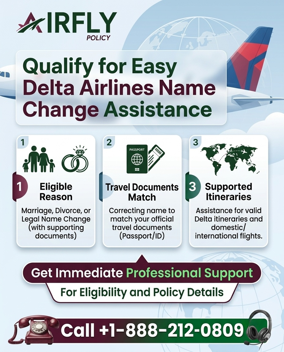  Qualify for Easy Delta Airlines Name Change Assistance