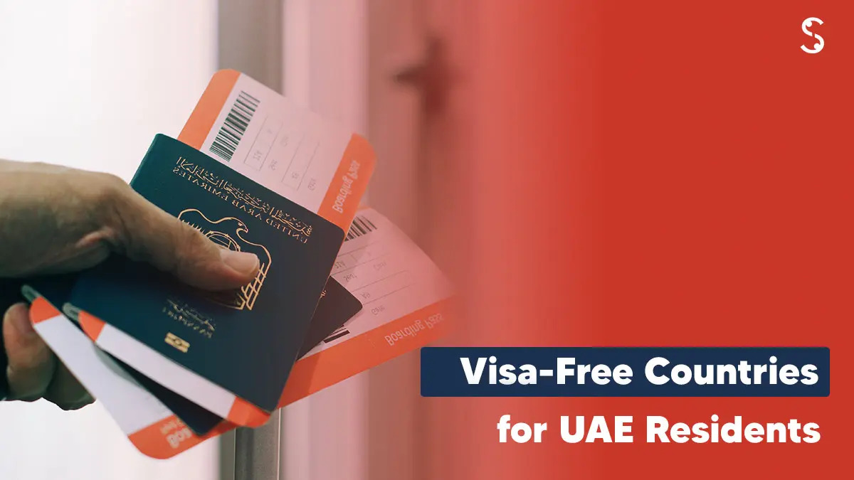  Visa-Free Countries for UAE Residents