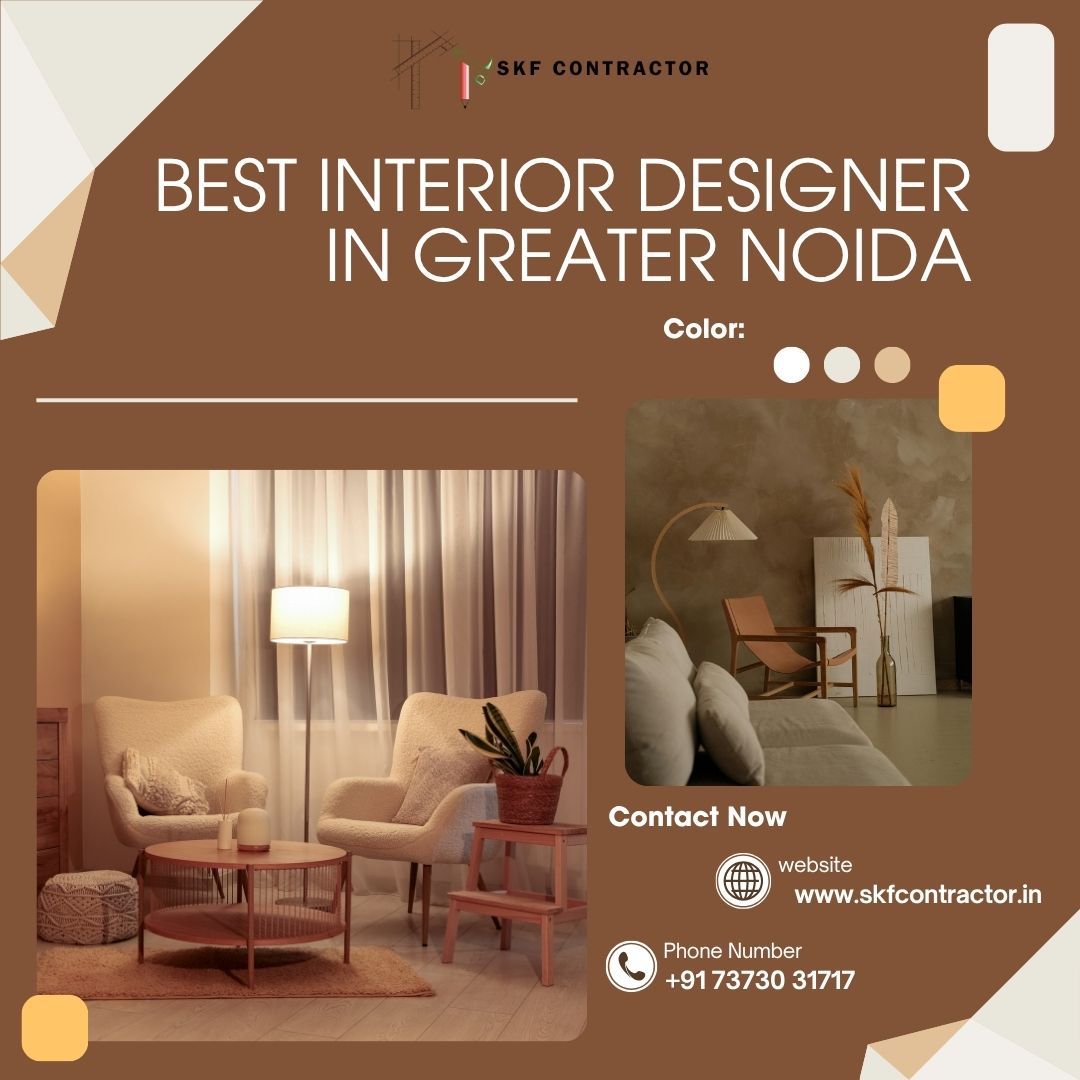  Hire the Best Interior Designer In Greater Noida Today