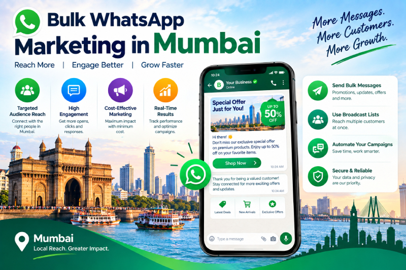  How Bulk WhatsApp Marketing in Mumbai Helps Businesses Reach Customers