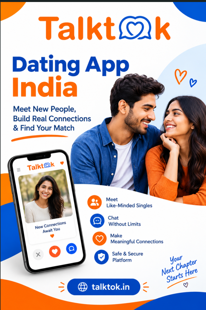  Dating App India – Meet New People & Find Your Match - Talktok