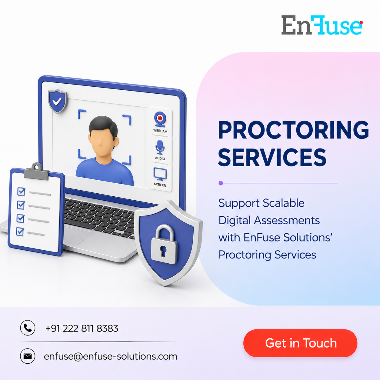  Support Scalable Digital Assessments with EnFuse Solutions’ Proctoring Services