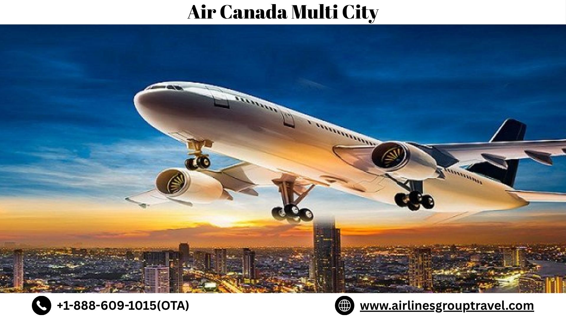  Does Air Canada Offer Multi City Flights?