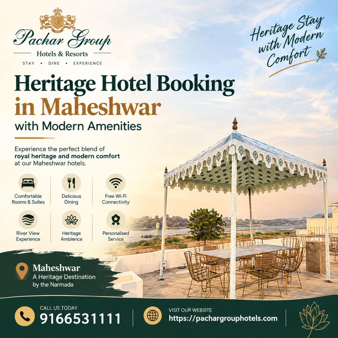  Heritage Hotel Booking in Maheshwar with Modern Amenities