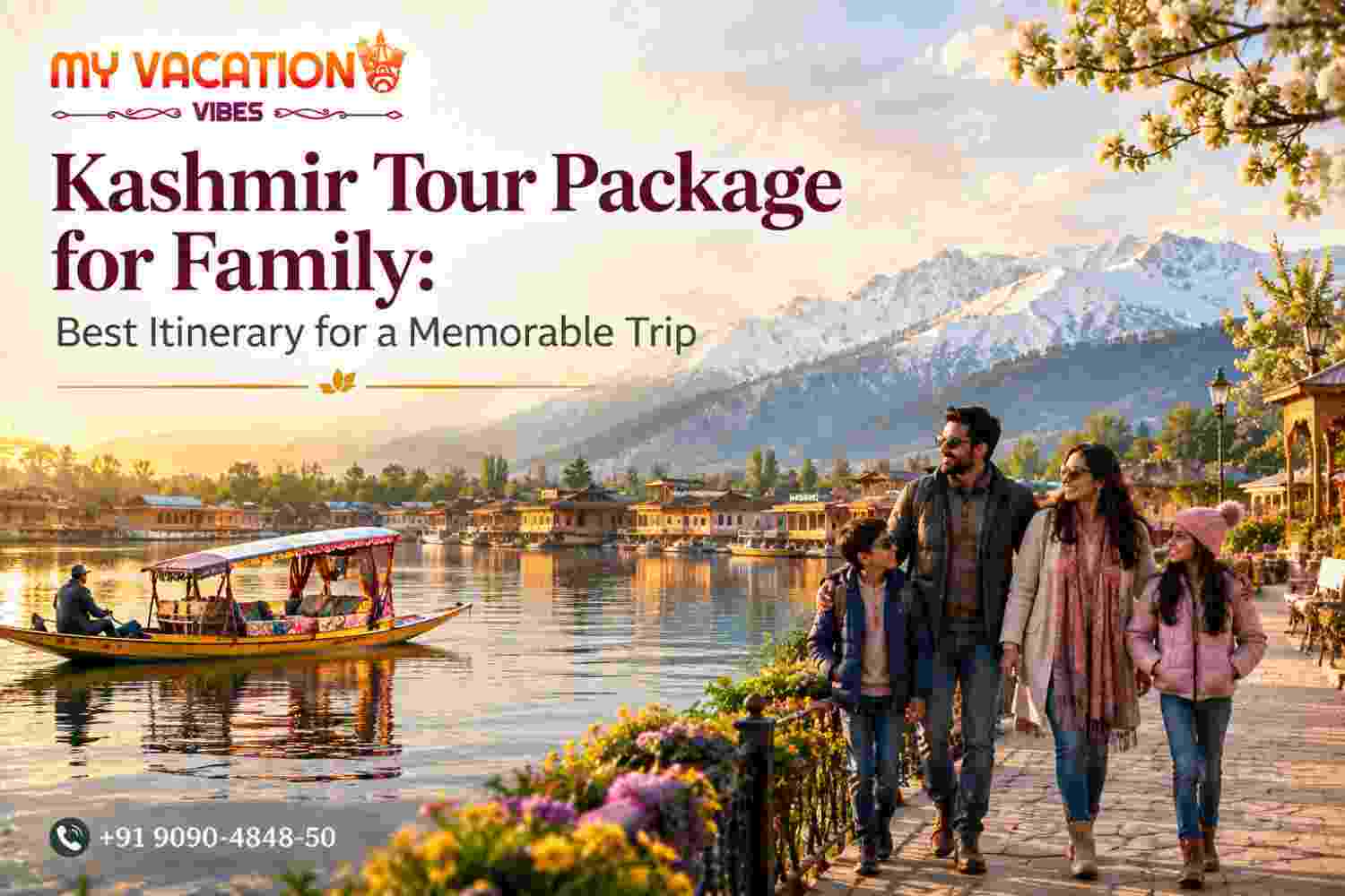  Kashmir Tour Package for Family: Ideal Himalayan Getaway