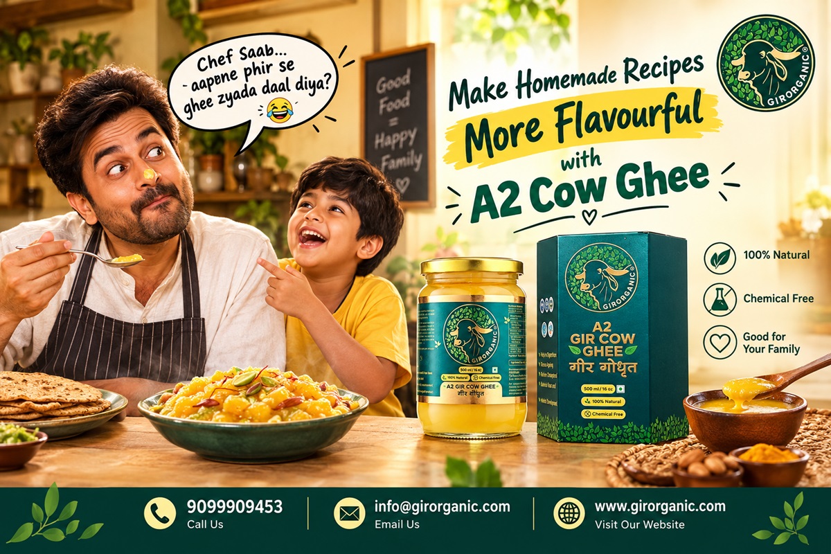  Make Homemade Recipes More Flavourful with A2 Cow Ghee