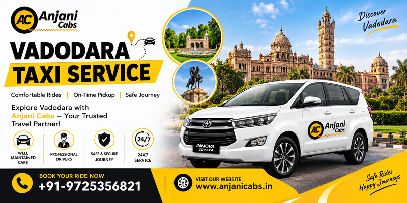  Vadodara Taxi Service | Flexible Cabs for Your Journey