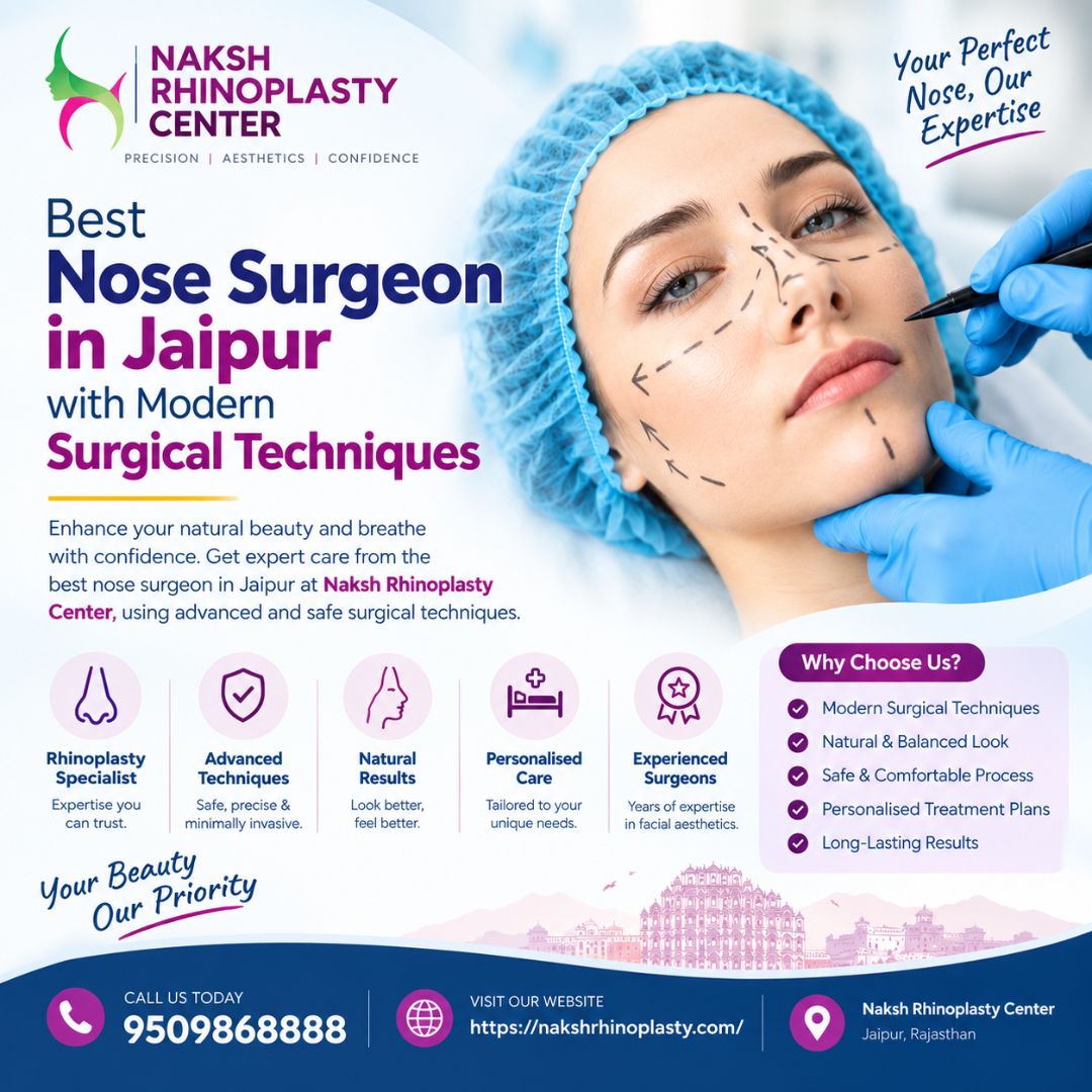  Best Nose Surgeon in Jaipur with Modern Surgical Techniques