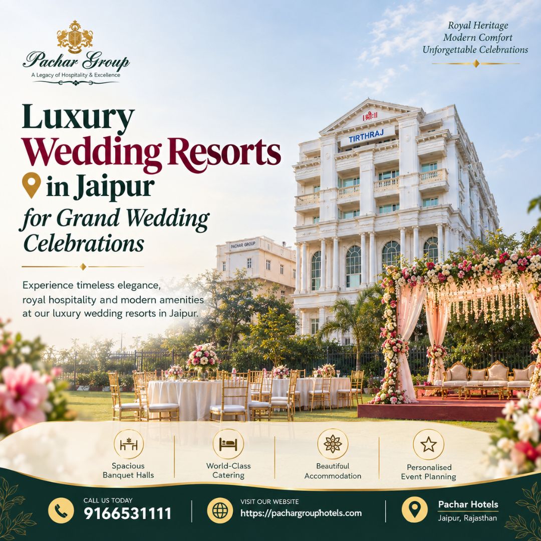  Luxury Wedding Resorts in Jaipur for Grand Wedding Celebrations