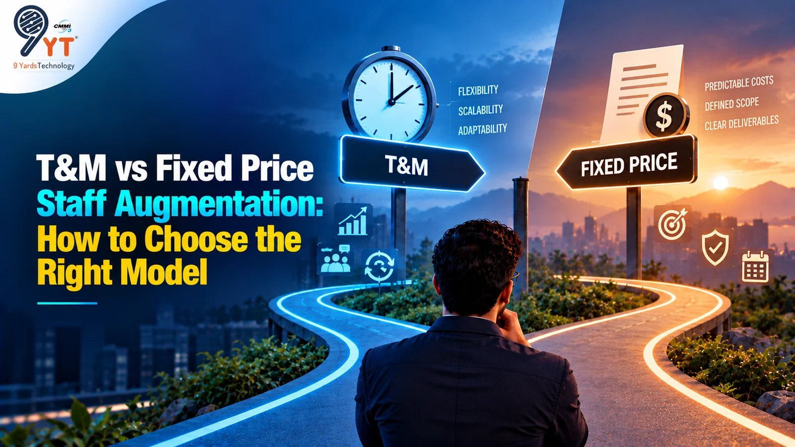  Choosing Between T&M and Fixed Price Staff Augmentation