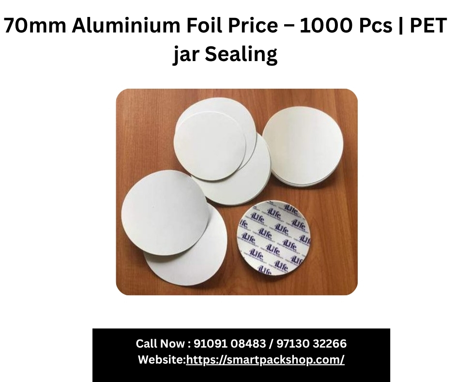  70mm Aluminium Foil Price – 1000 Pcs | PET jar Sealing