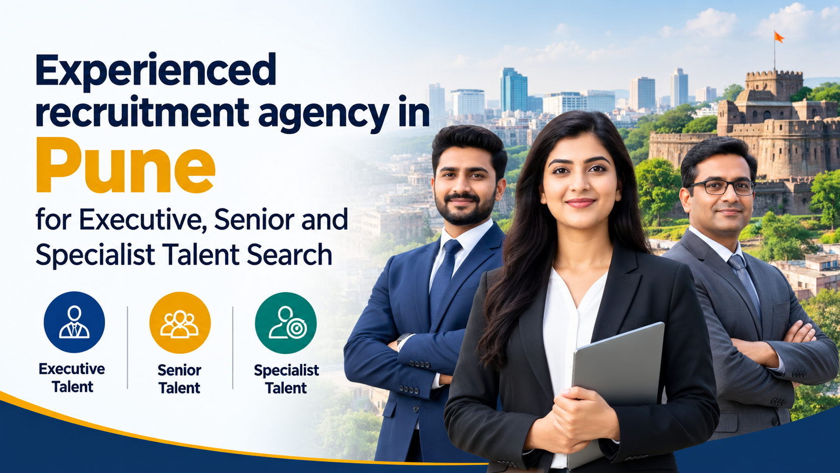  Experienced recruitment agency in Pune for Executive, Senior and Specialist Talent Search