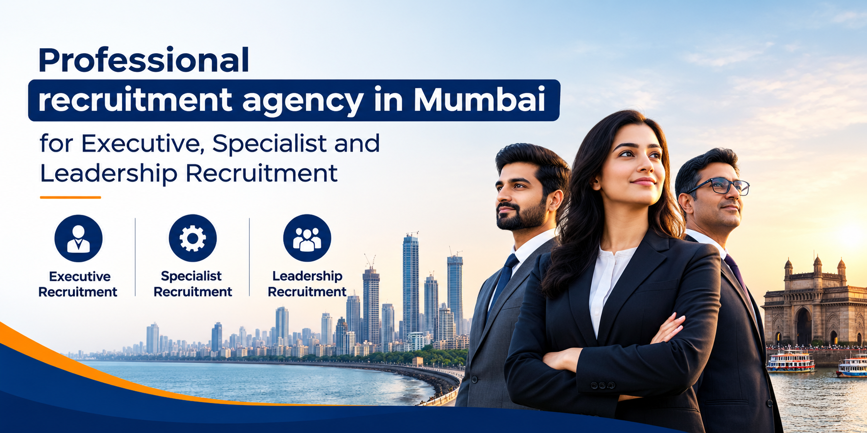  Professional recruitment agency in Mumbai for Executive, Specialist and Leadership Recruitment
