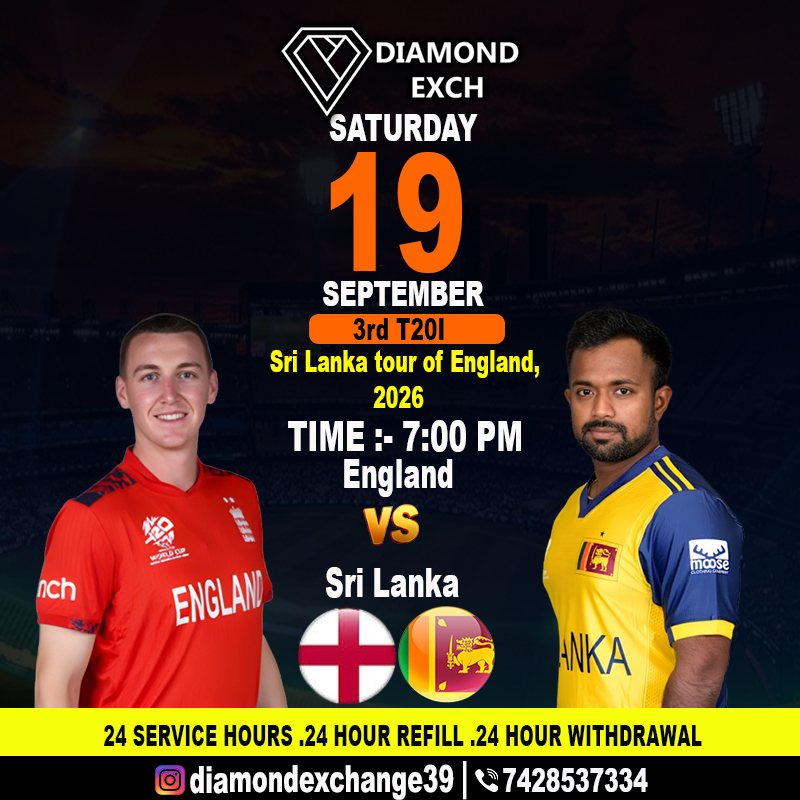  DiamondExch ID: Follow England vs Sri Lanka 3rd T20I at 7 PM Today.