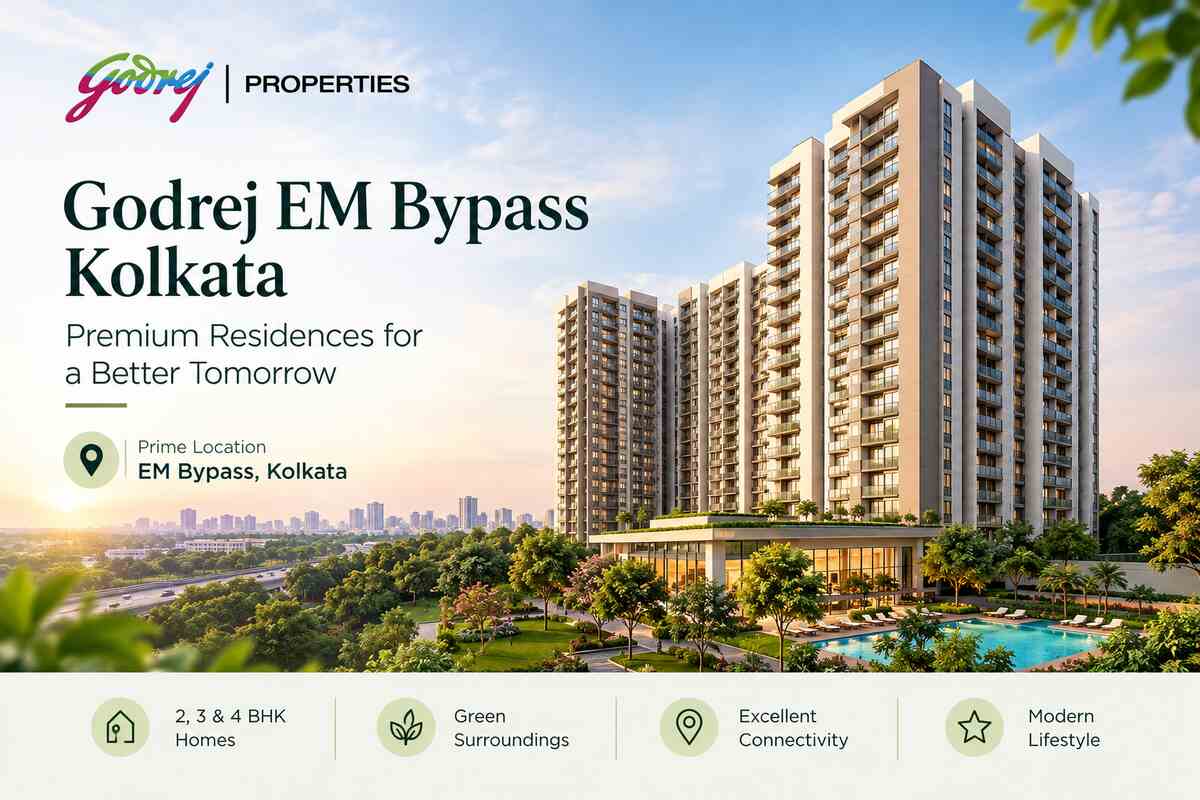  Godrej EM Bypass Kolkata | Spacious Family Residences