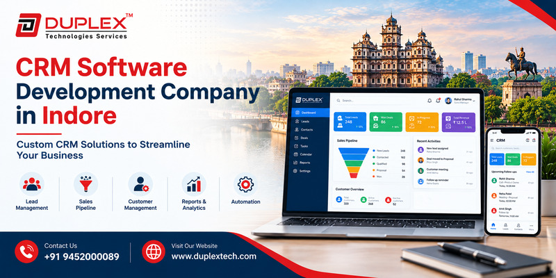  CRM Software Development Company in Indore - Duplex Tech