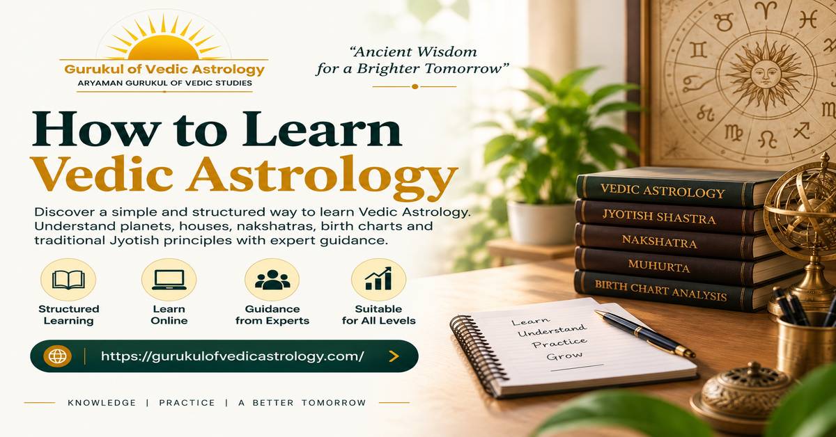  How to Learn Vedic Astrology with Regular Practice