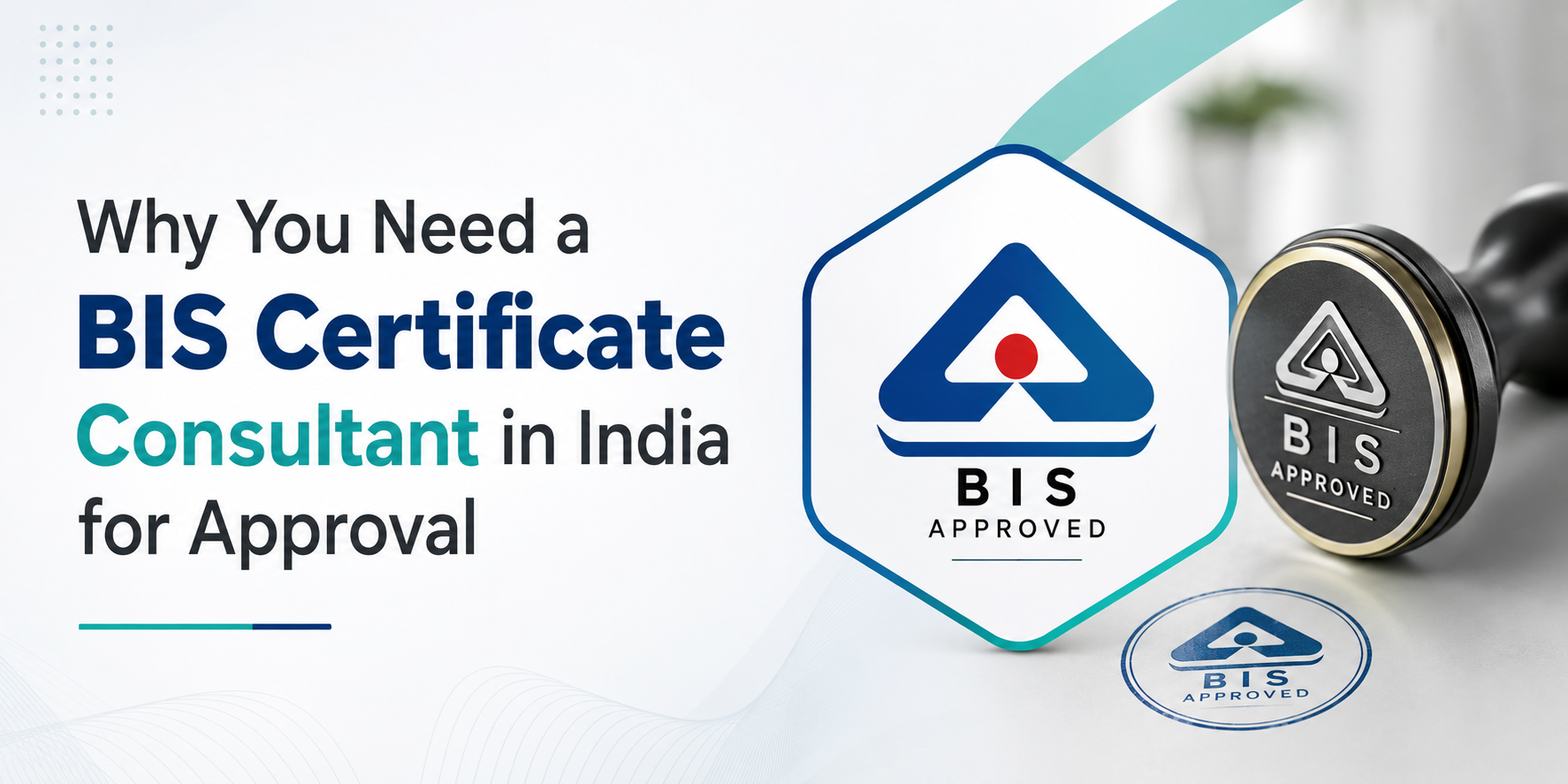  BIS Certificate consultant in India