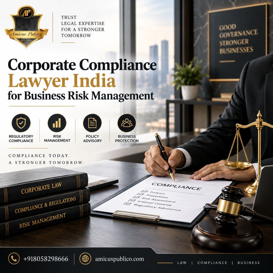  Corporate Compliance Lawyer India for Business Risk Management