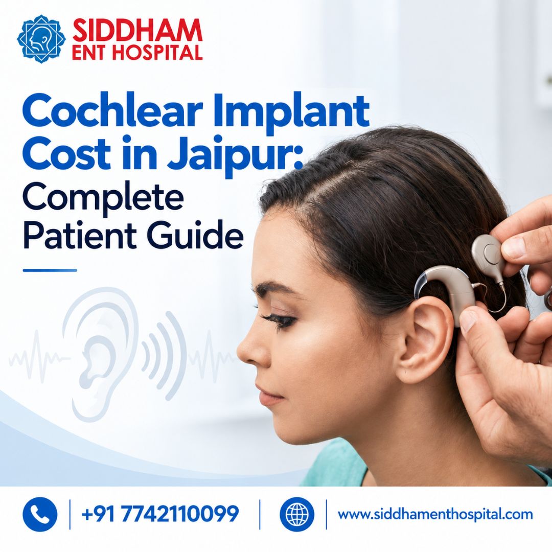  Cochlear Implant Cost in Jaipur: Complete Patient Guide