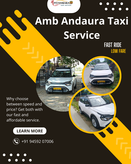  Amb to Andaura Taxi Service | Reliable Cabs & Local Transport